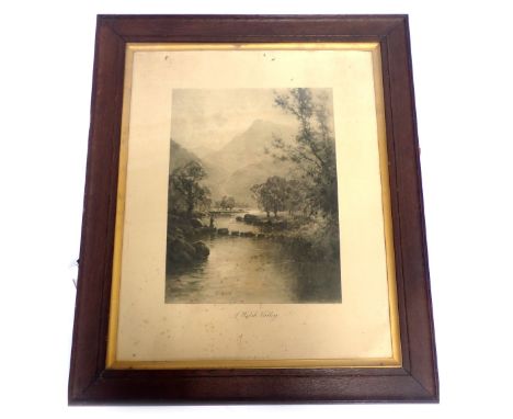 A 19thC print, entitled 'A Welsh Valley', 71cm x 55cm, in oak frame.