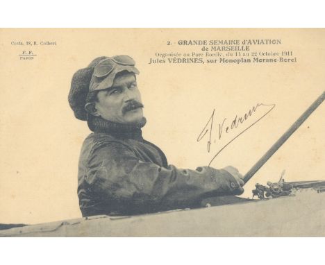 VÉDRINES JULES: (1881-1919) French Pioneer Aviator, the first to fly at more than 100 mph. Winner of the Gordon Bennett Troph