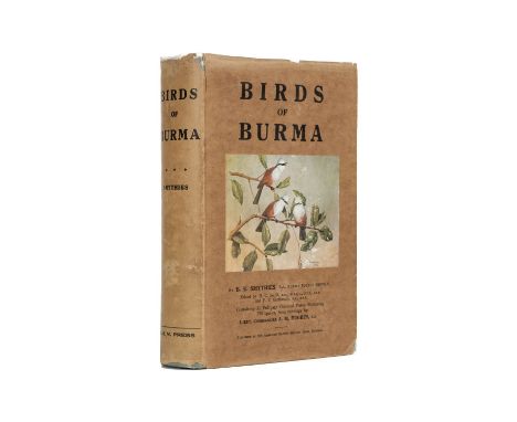 Smythies (Bertram E.) . Birds of Burma, 1st edition, Rangoon: American Baptist Mission Press, 1940, 31 colour plates after A.