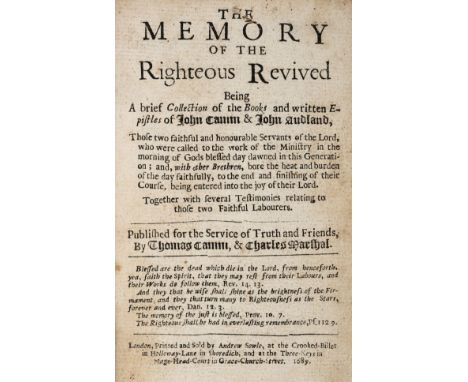 Camm (John &amp; Audland, John). The Memory of the Righteous Revived... A Brief Collection of the Books and Written Epistles,