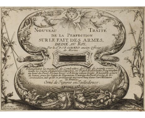 Girard (Pierre Jacques Franc?ois). Traite? des Armes ... enseignant la maniere de combattre de l'epée de pointe seule ... Orn