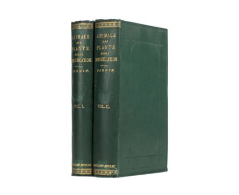 Darwin (Charles). The Variation of Animals and Plants under Domestication, 2 volumes, London: John Murray, 1868, 32 pp. adver
