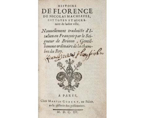 Machiavel (Nicolas). Histoire de Florence de Nicolas Machiavel, cittoyen et secretaire de ladite ville. Nouvellement traduict