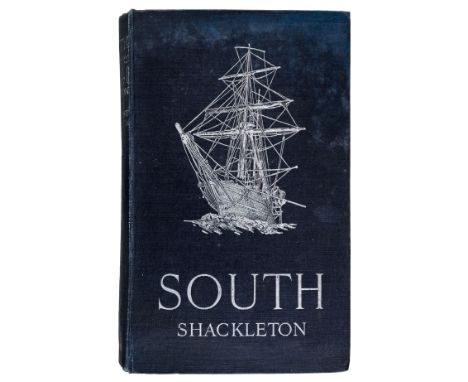 Shackleton (Ernest). South. The Story of Shackleton's Last Expedition 1914-1917, 1st edition, London: William Heinemann, 1919