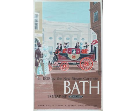 Poster BR BATH In 1828 By The New Steam Carriage, Today By Western Region by Eric Fraser dating from 1960. Double royal 25in 