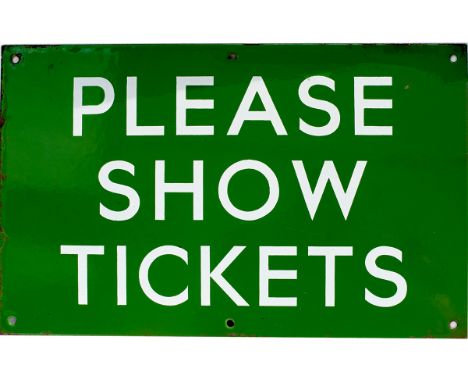 BR(S) enamel light green PLEASE SHOW TICKETS. Measures 16in x 10in, in excellent condition.