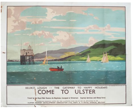 Poster UTDA COME TO ULSTER BELFAST LOUGH - THE GATEWAY TO HAPPY HOLIDAYS by Norman Wilkinson RI. Quad Royal 40in x 50in. Prin