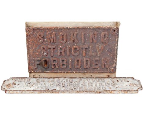 GWR untitled cast iron sign SMOKING STRICTLY FORBIDDEN measuring 12.5in x 6.5in. Together with a CI crane sign THIS CRANE IS 
