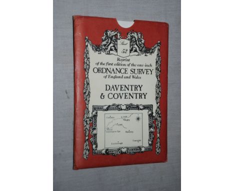 Reprint of the first edition of the one-inch Ordnance Survey of England and Wales, Daventry and Coventry. Sheet No. 52