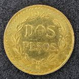 A 1945 900 Purity Gold Dos Pesos Mexican Coin. 1.05g