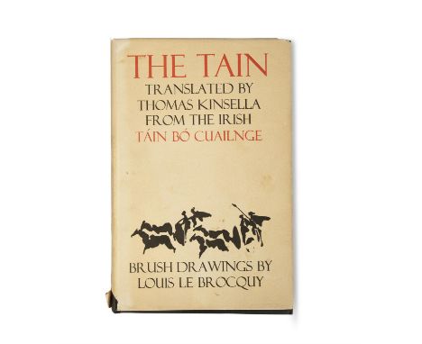 Kinsella, Thomas &amp; Le Brocquy, Louis. The Tain. Translated by Thomas Kinsella from the Irish Táin Bó Cuailgne. Brush Draw