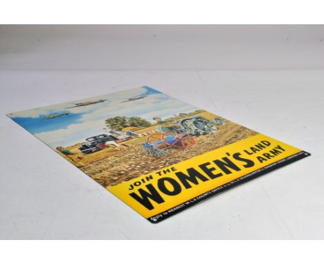 Reproduction Sign for Women's Land Army  Condition Reports: Please contact us for additional pictures and/or enhanced conditi