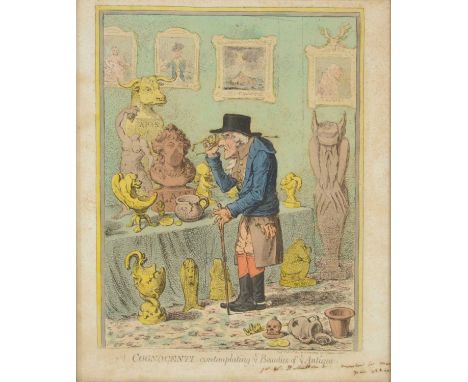 James Gillray, A Cognocenti, contemplating ye Beauties of ye Antique, hand coloured etching on wove paper, published by H Hum