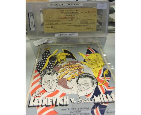 An original boxing programme Gus Lesnevith v. Freddy Mills 1948 together with an authenticated MGM cheque signed by Robert Ta