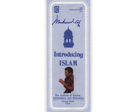 ALI MUHAMMAD: (1942-2016) American Boxer, World Heavyweight Champion. A slim 8vo folding pamphlet entitled Introducing Islam 