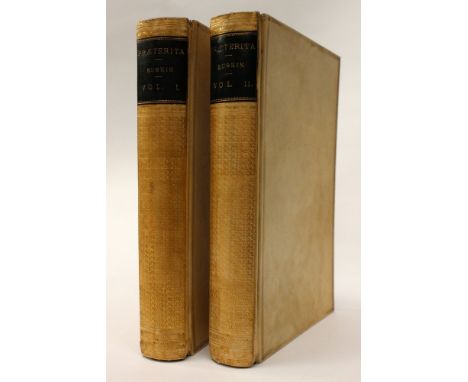 Ruskin, John. Praeterita, the autobiography of Ruskin, first edition, Kent: George Allen, 1886, in two volumes, full vellum b