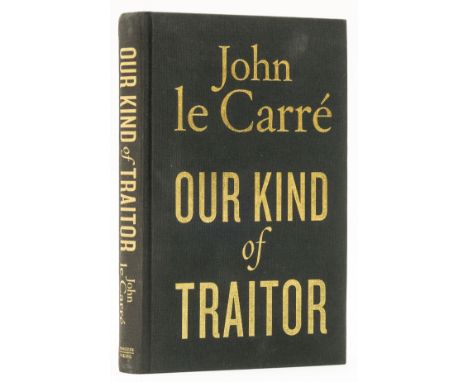 Le Carré (John) Our Kind of Traitor, uncorrected proof copy, number 31 of 100 copies signed by the author, original boards, m