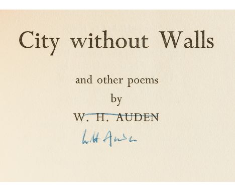 Auden (W.H.) City Without Walls, first edition, signed by the author on title with neat authorial correction to p.27, origina