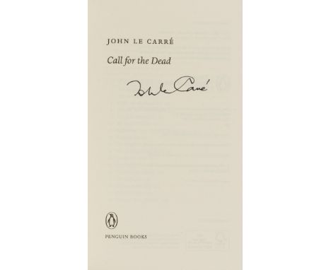Le Carré (John) Call for the Dead, signed by the author on title, Signed by the Author sticker to upper panel, 2018; A Murder
