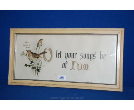 A Print, entitled 'O Let Your Song be of him'.