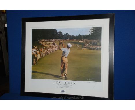 A signed Print 'Ben Hogan' by Michael P. Hislop, 19 3/4'' x 16''.