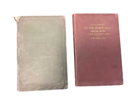 T, W. Jones - Evolution if the Human Race from Apes, 1876 first edition, together with H J Hardwicke - Evolution and Creation