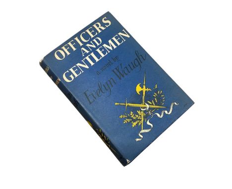 Evelyn Waugh - Officers and Gentleman, Chapman &amp; Hall, 1955 first edition, with dust jacket 