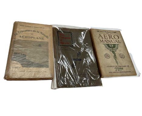 Aviation interest - The Aero Manual All About Mechanical Flight compiled by The Staff of The Motor 1909 First Edition, togeth