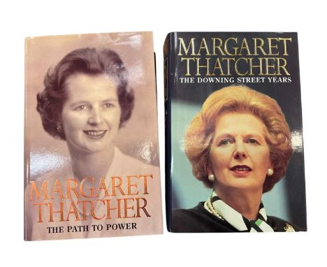 Two signed Margaret Thatcher autobiographies - The Path to Power; The Downing Street Years, first editions 