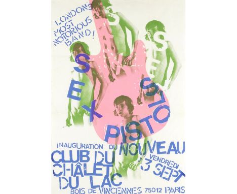 The Sex Pistols: An Original Poster For The Concert At The Club Chalet Du Lac, 3rd September 1976, designed by Malcolm McLare