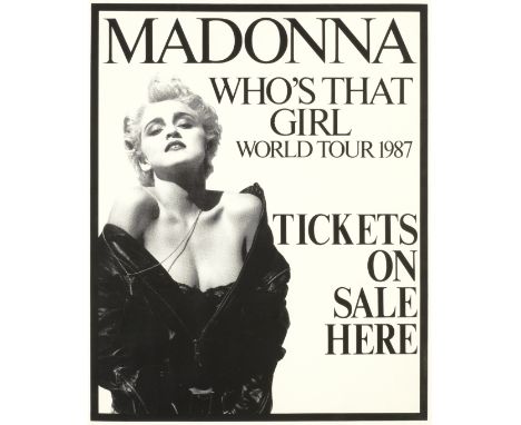 Madonna: A Concert Poster for Who's That Girl, 1987, a box office concert poster for Who's That Girl World Tour 1987 'tickets