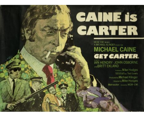 Get Carter MGM, 1971, British quad poster, artwork by Arnoldo Putzu, rolled,  30in x 40in (76cm x 102cm) Footnotes: A gritty 