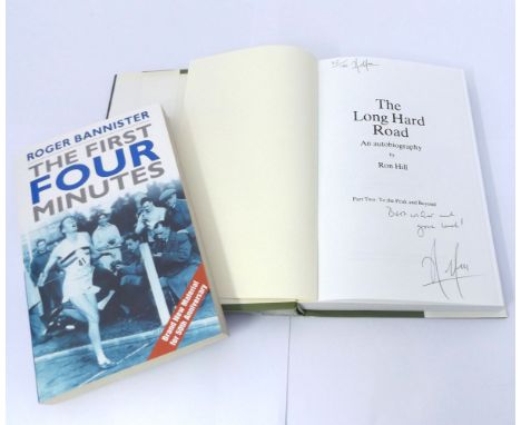 ROGER BANNISTER: THE FIRST FOUR MINUTES - 50TH ANNIVERSARY EDITION, 2004 rev edn, sigd, orig card wraps + RON HILL: THE LONG 