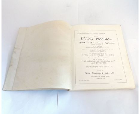 R H DAVIS (ed), DIVING SCIENTIFICALLY AND PRACTICALLY CONSIDERED BEING A DIVING MANUAL AND HANDBOOK OF SUBMARINE APPLIANCES, 