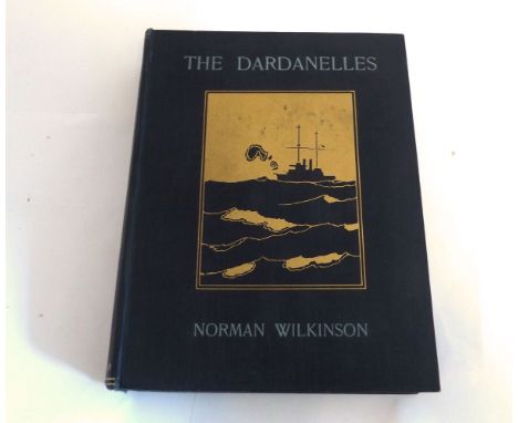 NORMAN WILKINSON: THE DARDANELLES COLOUR SKETCHES FROM GALLIPOLI, L, 1915 1st edn, col'd frontis + 29 col'd plts compl, orig 