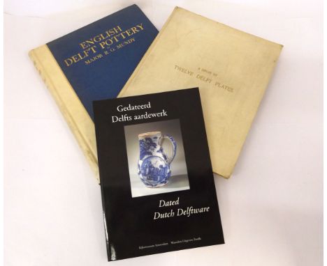 MAJOR R G MUNDY: ENGLISH DELFT POTTERY, 1928, De Luxe limited edn (100), numbered and sigd, orig qtr vell gt, teg + J H FITZH