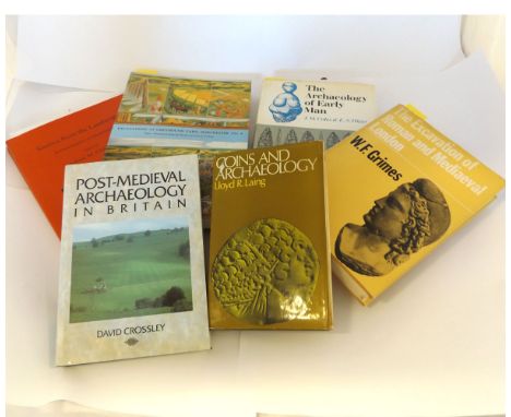 L R LAING: COINS AND ARCHAEOLOGY, L, 1969, orig cl gt, d/w + DAVID CROSSLEY: POST-MEDIEVAL ARCHAEOLOGY IN BRITAIN, 1990, 1st 