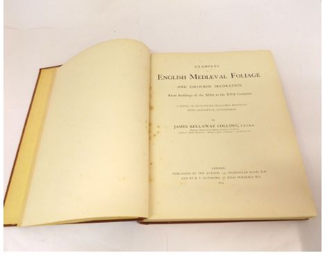 J K COLLING: EXAMPLES OF ENGLISH MEDIAEVAL FOLIAGE AND COLOURED DECORATION..., L, 1874 1st edn, 76 plts complete as list, ori