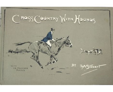 Illustrated Hunting: Stewart (F.A.) Cross Country With Hounds, oblong folio L. 1936; also Hunting Countries, oblong folio L. 