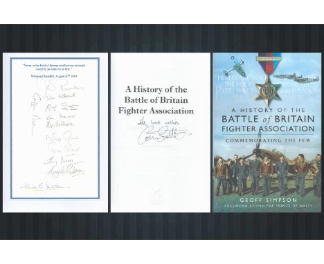 WW2 Multi Signed Geoff Simpson Book Titled History of the Battle of Britain Fighters Association- Commemorating the Few. Sign