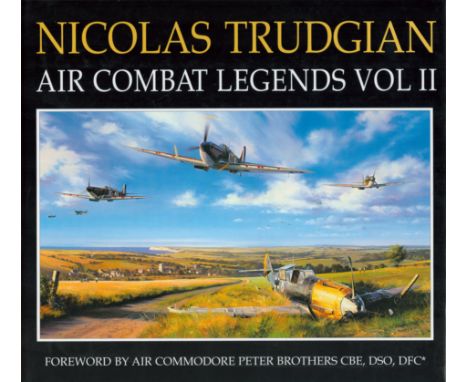 Nicolas Trudgian collection Multiple signed Air Combat Legends volume I and II hardback books both in Vector fine art prints 