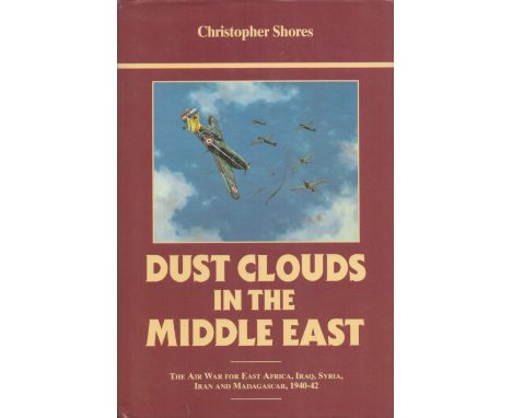 WW2 multiple signed book Dust Clouds in the Middle East the Air War for East Africa, Iraq, Syria, Iran and Madagascar, 1940 4