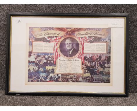 Original WW2 poster, the message of Franklin.D.Roosevelt, framed