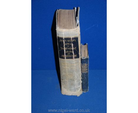 An old canvas covered copy of Dixon Kemp's manual of Yacht &amp; Boat sailing and Architecture, with the Golden Receipt book.