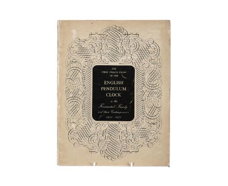 Lee Ronald A. THE FIRST TWELVE YEARS OF THE ENGLISH PENDULUM CLOCK or the Fromanteel Family and their Contemporaries, 1658-16