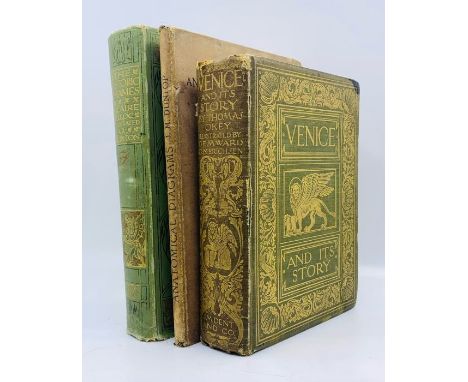Three books: The Historic Thames, by Hilaire Belloc, London: Dent, 1907; Venice and Its Story, by T. Okey, London: Dent, 1903