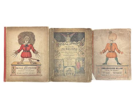 VINTAGE CHILDREN'S: 3 Titles: HAROLD BEGBIE: THE POLITICAL STRUWWELPETER, London, Grant Richards, 1899; DR HEINRICH HOFFMAN: 