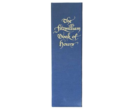 FOLIO SOCIETY: THE FITZWILLIAM BOOK OF HOURS, London, 2009.Beautiful facsimile edition, bound in ornate blue cloth with stitc