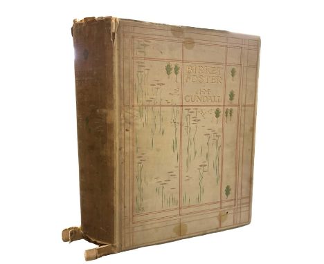 CUNDALL, H.M. Birket Foster R.W.S. London: Adam and Charles Black, 1906. Limited edition, this being number 94 of 500 and sig
