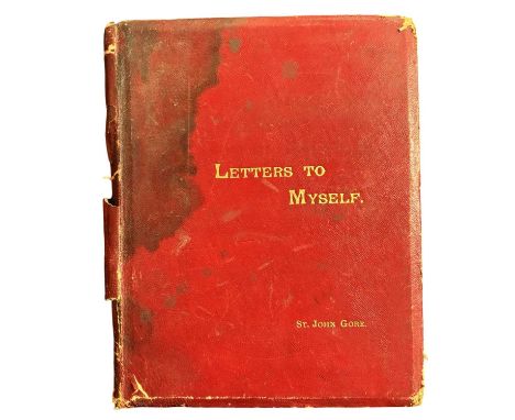 St. John Corbet GORE. Letters to Myself. 1889. With SIGNED INSCRIPTION to the front pastedown. Etched red title, Original Mor